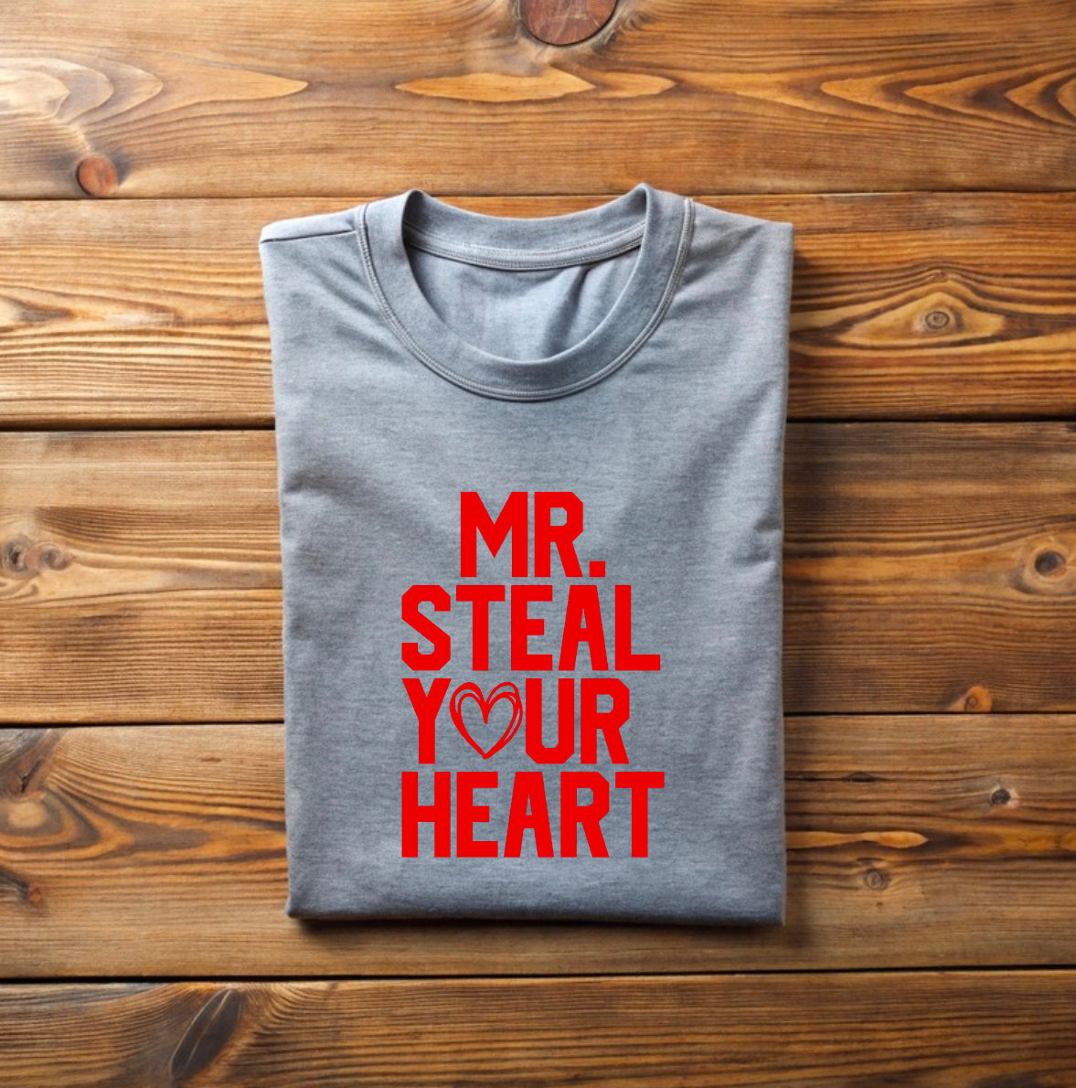 Mr. Steal Your Heart T-Shirt